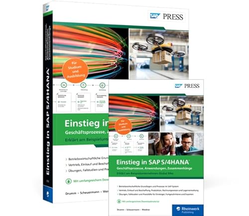 Einstieg in SAP S/4HANA: Geschäftsprozesse, Anwendungen, Zusammenhänge – Erklärt am Beispielunternehmen Global Bike von Rheinwerk