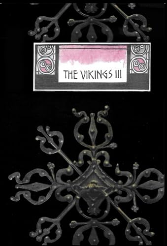 The Vikings III von Independently published