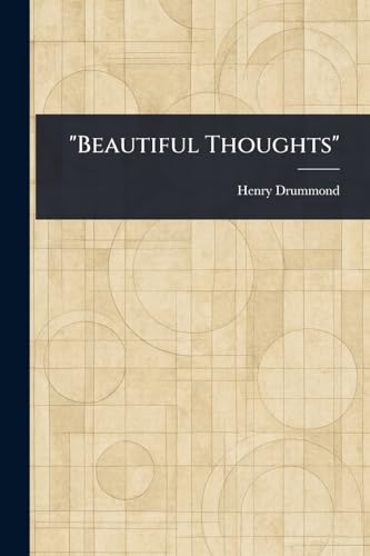 "Beautiful Thoughts" "Beautiful Thoughts" von Anson Street Press