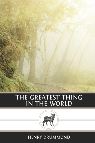 The Greatest Thing in the World von CreateSpace Independent Publishing Platform
