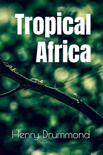 Tropical Africa Tropical Africa