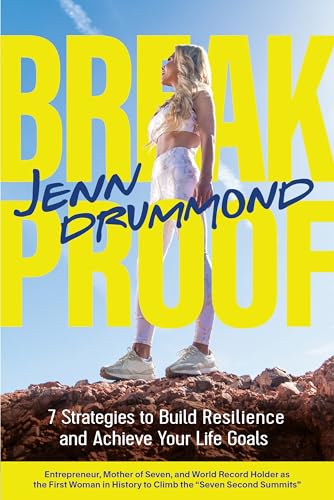 BreakProof: 7 Strategies to Build Resilience and Achieve Your Life Goals (How to Reach Your Life Goals) von Mango