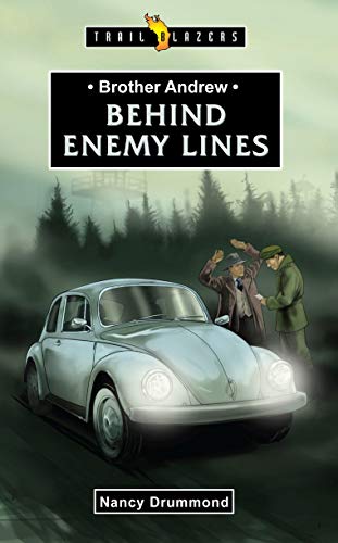 Brother Andrew: Behind Enemy Lines (Trailblazers) von CF4kids