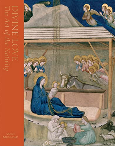 Divine Love: The Art of the Nativity von Unicorn Publishing Group
