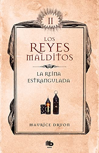 La reina estrangulada (Los Reyes Malditos 2) (Ficción, Band 2)