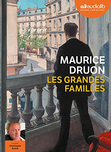 Les Grandes Familles: Livre audio 4 CD mp3 Les Grandes Familles: Livre audio 4 CD mp3