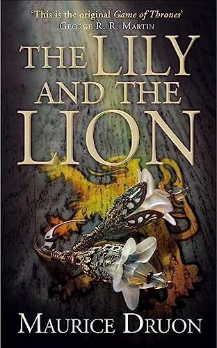The Lily and the Lion (The Accursed Kings, Band 6)