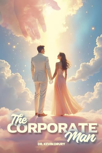 The Corporate Man The Corporate Man von Bookbaby