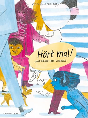 Hört mal!: Brülle-Post-Leporello