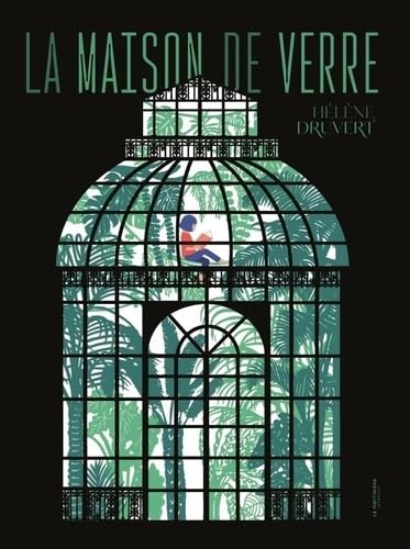 La Maison de verre von MARTINIERE J