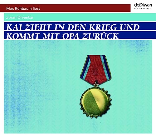 Kai zieht in den Krieg und kommt mit Opa zurück von Diwan Hörbuchverlag