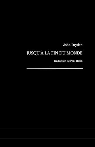 Jusqu'à la fin du monde Jusqu'à la fin du monde von Paul Rafin
