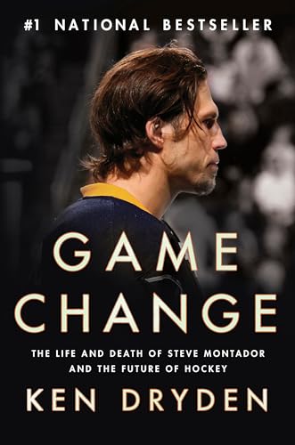 Game Change: The Life and Death of Steve Montador, and the Future of Hockey