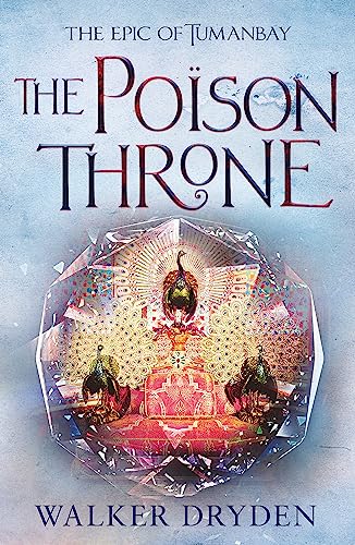 The Poison Throne (The Epic of Tumanbay) von Orion