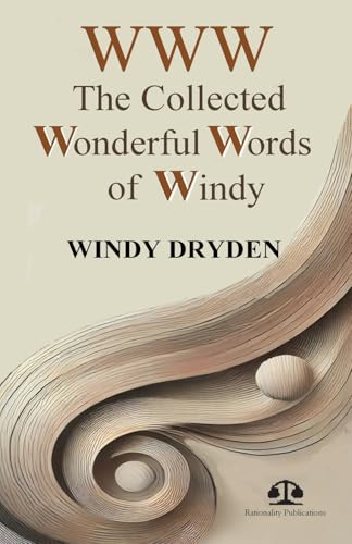 WWW: The Collected Wonderful Words of Windy von Rationality Publications