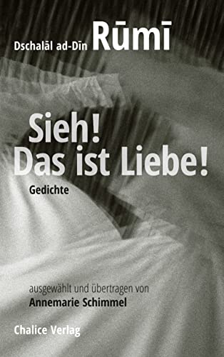 Sieh! Das ist Liebe!: Gedichte von Books on Demand