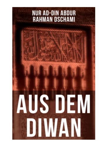 Aus dem Diwan: Zwölfteilige deutsche Ausgabe