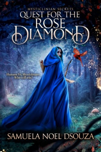 Mysticlinian Secrets: Quest for the Rose Diamond Mysticlinian Secrets: Quest for the Rose Diamond von National Library of New Zealand