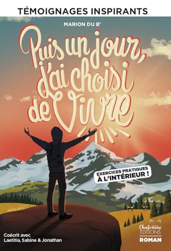 Puis un jour, j'ai choisi de vivre von CHAFOUINE