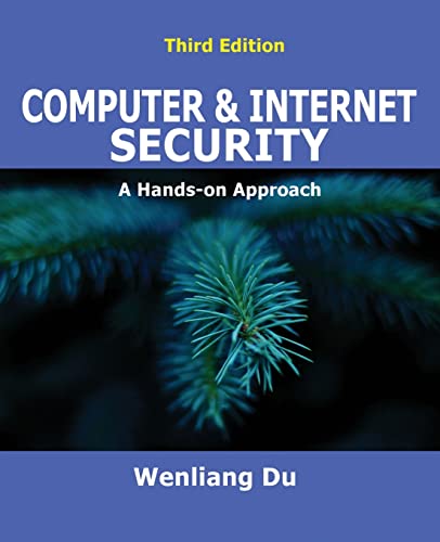 Computer & Internet Security: A Hands-on Approach von Wenliang Du