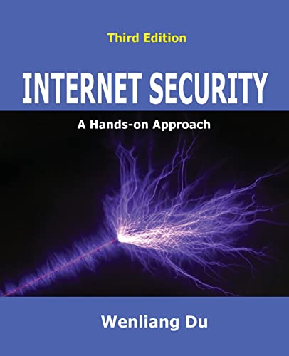Internet Security: A Hands-on Approach (Computer & Internet Security) von Wenliang Du