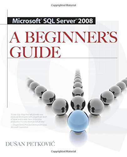Microsoft Sql Server 2008: A Beginner's Guide von McGraw-Hill Education