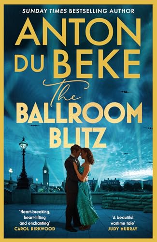 The Ballroom Blitz: The escapist and romantic novel from the nation’s favourite entertainer