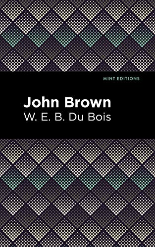 John Brown (Black Narratives) von Mint Editions