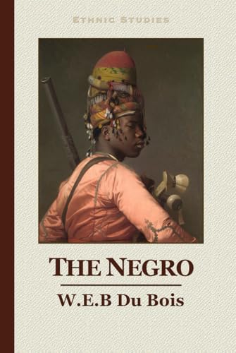 The Negro von Independently published