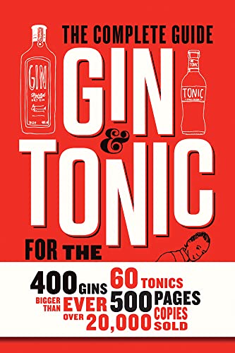 Gin & Tonic: The Complete Guide for the Perfect Mix