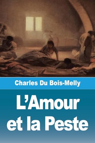 L'Amour et la Peste von Prodinnova