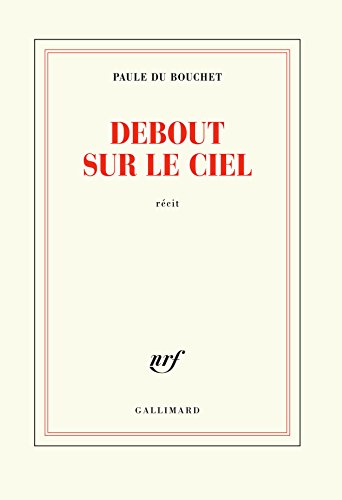 Debout sur le ciel von GALLIMARD