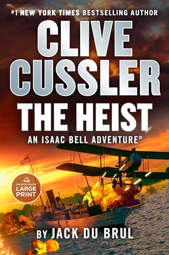 Clive Cussler The Heist (An Isaac Bell Adventure, Band 14) von Random House Books for Young Readers