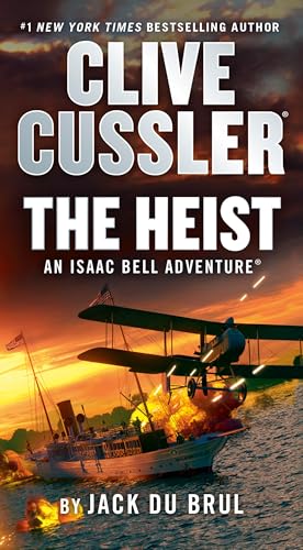 Clive Cussler The Heist (Isaac Bell Adventure) von Penguin Publishing Group