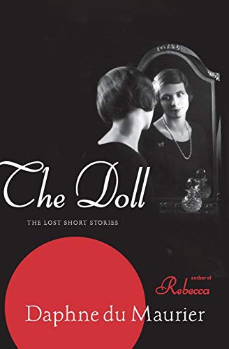 DOLL: The Lost Short Stories DOLL: The Lost Short Stories von William Morrow