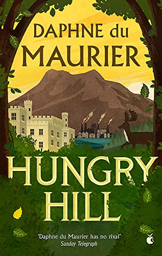 Hungry Hill (Virago Modern Classics)