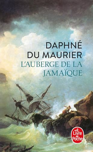 L'Auberge de la Jamaïque L'Auberge de la Jamaïque von Le Livre de Poche