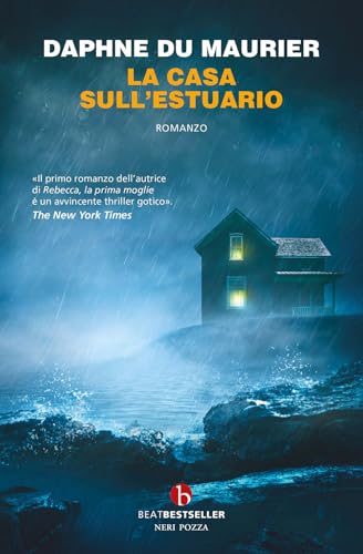 La casa sull'estuario (BEAT. Bestseller) von BEAT