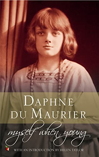 Myself When Young: The Shaping of a Writer (Virago Modern Classics) von Virago