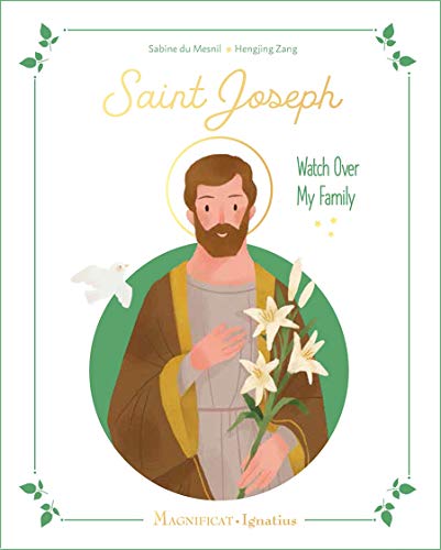 Saint Joseph: Watch over My Family von Ignatius Press