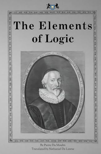 The Elements of Logic von Berith Press