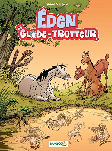 Eden le globe trotteur - tome 01 von BAMBOO