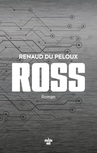 Ross Ross von CHERCHE MIDI