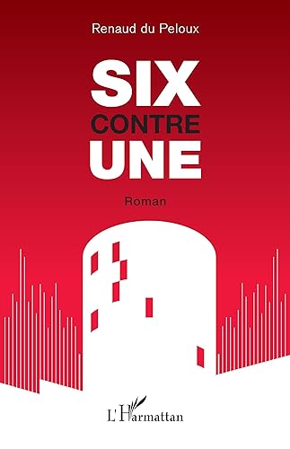 SIX contre UNE von Editions L'Harmattan