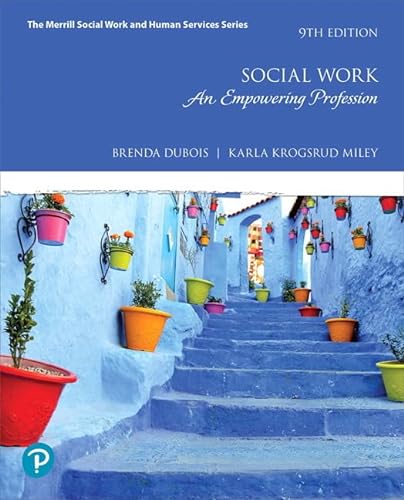 Social Work: An Empowering Profession (The Merrill Social Work and Human Services Series) von Pearson