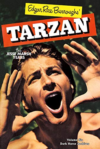 Tarzan Archives: The Jesse Marsh Years Volume 6 (Tarzan Archives 6)
