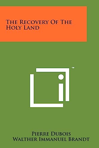 The Recovery Of The Holy Land von Literary Licensing, LLC