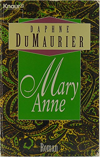Mary Anne: Roman (Knaur Taschenbücher. Romane, Erzählungen)