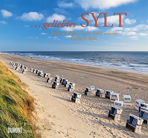geliebtes Sylt 2016 von DuMont Kalenderverlag