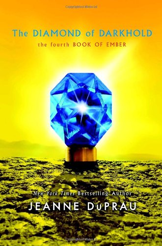 The Diamond of Darkhold (Ember, Band 4)